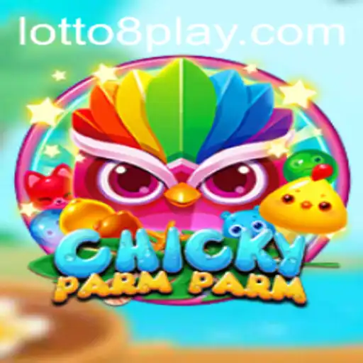 Exploring the Exciting World of ChickyParmParm: The Game with a Twist of LOTTO8