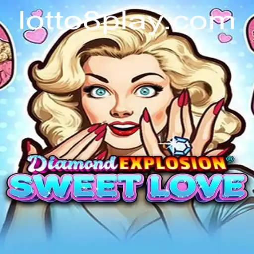 Exploring DiamondExplosionSweetLove: The Enchanting Game with LOTTO8 Elements