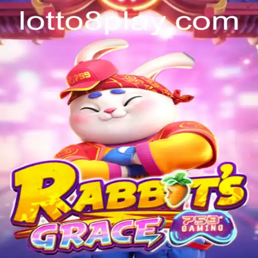 Unveiling the Excitement of RabbitsGrace: A Novel Gaming Experience with LOTTO8